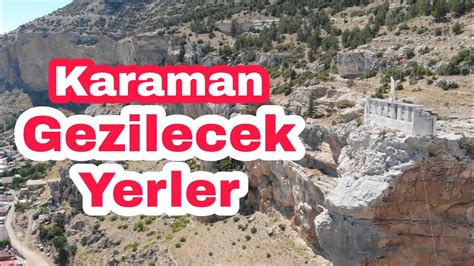 Karaman'da Tarihi ve Kültürel Geziler